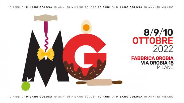 10 anni di Milano Golosa. Ci trovate allo STAND C103